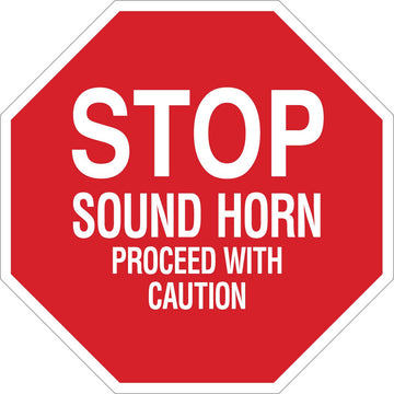 Stop Sound Horn Proceed With Caution Sign by Brady – 18"H x 18"W, Polystyrene, White/Red, Model 124507