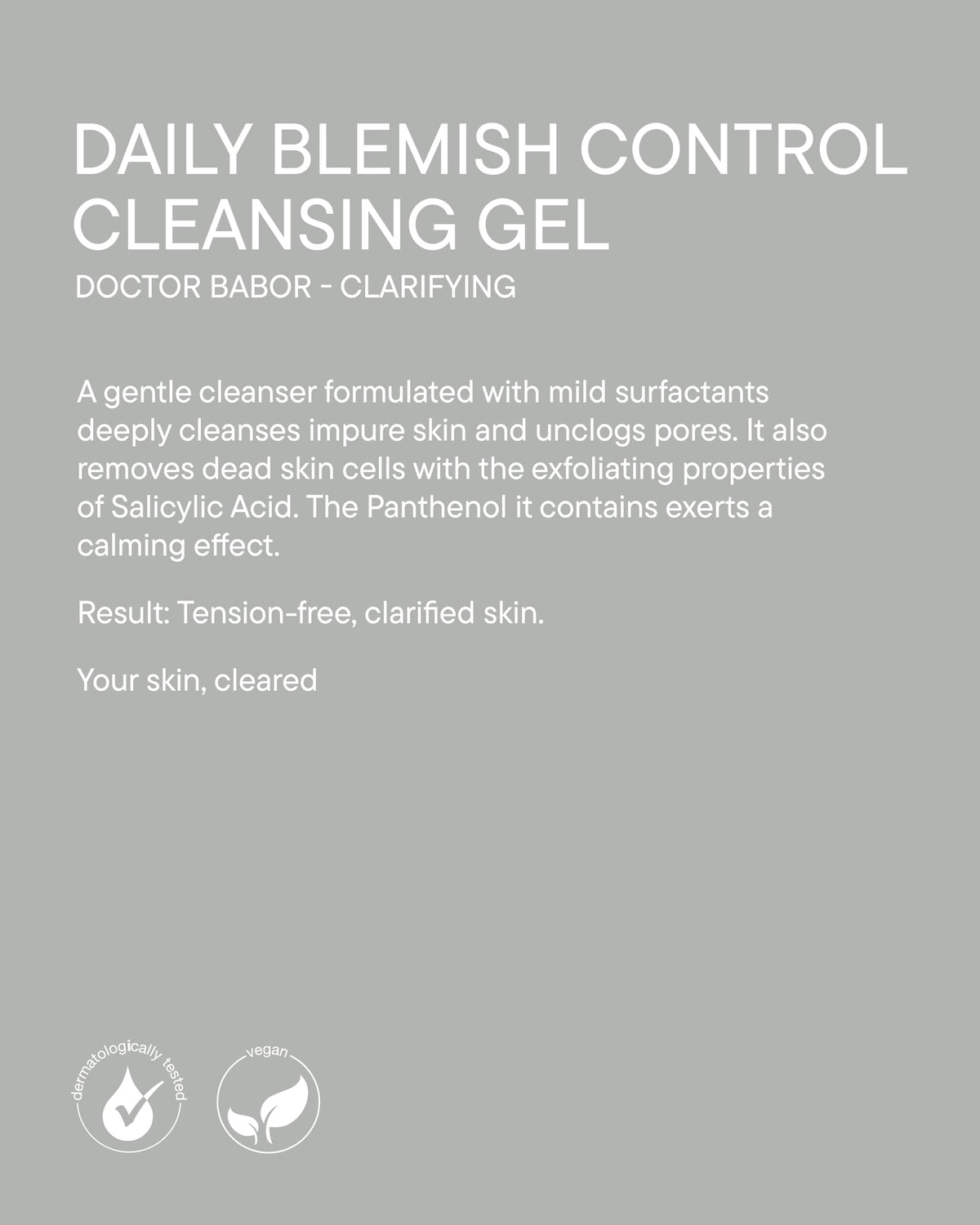 DOCTOR Daily Blemish Control Cleansing Gel with Salicylic Acid for Oily Skin by BABOR – 5.07 Fl Oz (Pack of 1), Clear, Model 4015165368847