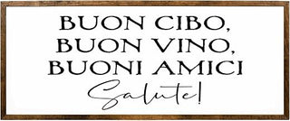 Buon Cibo Buon Vino Buoni Amici Wooden Sign Kitchen Dining Decor