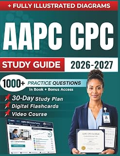 AAPC CPC STUDY GUIDE 2026 – 2027: Expanded Edition with Detailed Review for CPT, ICD-10-CM, HCPCS Coding and E/M Services, 1000+ Questions and Answers ... Access to Pass (Academic Succees Hub)