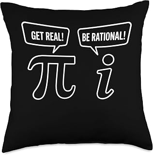 Geek Sarcastic Pi Funny Math Get Real Be Rational Throw Pillow