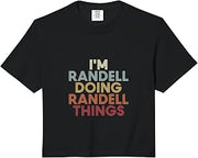 Randell Name Randell Personalized Name First Given Comfort Colors Crop Top