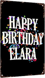 Happy Birthday Elara Vintage Metal Signs 8x12 Inch