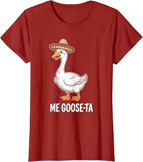Me Goose Ta Goose Pun Fiesta Party Duck Humor T-Shirt