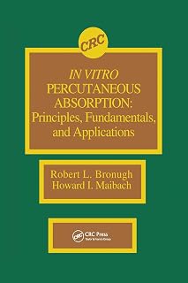 In Vitro Percutaneous Absorption: Principles, Fundamentals, and Applications