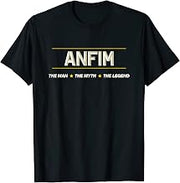 ANFIM - the Man the Myth the LEGEND | Mens Boys Name - Funny T-Shirt