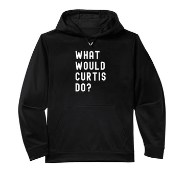 What Would Curtis Do? Performance Hoodie by What Would Curtis Do? Birthday Name Funny – Polyester, Black, Model Y0TSW5SNT5F
