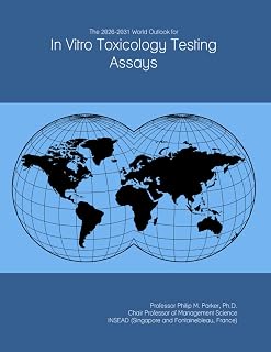 The 2026-2031 World Outlook for In Vitro Toxicology Testing Assays