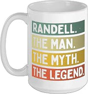 Randell The Man The Myth The Legend Funny Personalized Quote Ceramic Mug, White, 15oz