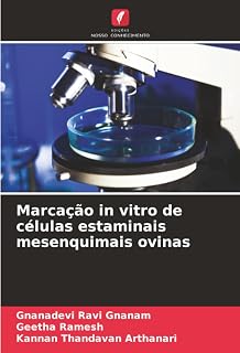Marcação in vitro de células estaminais mesenquimais ovinas (Portuguese Edition)
