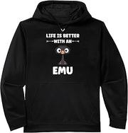 Funny animals Emus bird quote life is better with an emu Performance Hoodie