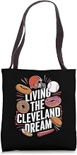 Living The Cleveland Dream Local Vibes City Tote Bag