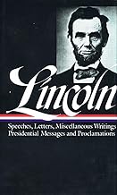 Lincoln : Speeches and Writings : 1859-1865 (Library of America)