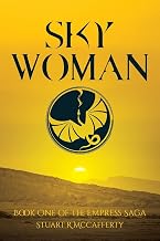 Sky Woman (The Empress Saga)