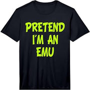 Mens Pretend I'm an Emu Party Performance T-Shirt