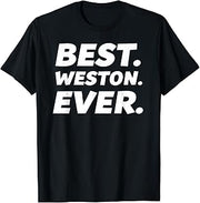 Funny Worlds Best Weston Shirt Men Kid Weston Name T-Shirt