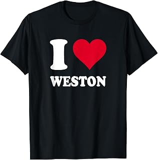 I Love Weston T-Shirt