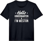 Kids Boys Hello Kindergarten Shirt First Day I'm Weston Performance T-Shirt