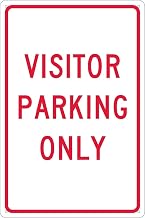 NMC Traffic Sign, Visitor Parking Only, 18" X 12", White/Red, TM7G