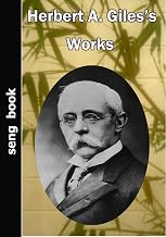 Herbert A. Giles’s Works