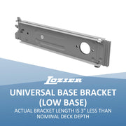 Universal Base Bracket for 13" Deck (Low Base) PTD Painted Random by Lozier – 13 " D, Alloy Steel, Painted Random