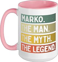 Marko The Man The Myth The Legend Funny Personalized Quote Ceramic Mug, Pink/White, 15oz