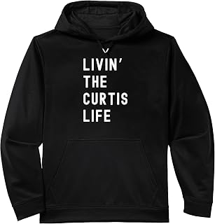 Curtis Living The Curtis Life Name Performance Hoodie