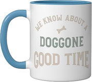 Funny Dog Walker Pun fWe know about a doggone good time Ceramic Mug, Blue/White, 11oz