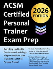 ACSM Certified Personal Trainer Exam Prep: Study Guide that highlights the information required to pass the ACSM CPT Exam to become a Certified Personal Trainer