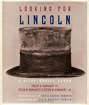 Looking for Lincoln: The Making of an American Icon
