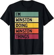 I'm Winston Doing Winston Things Funny Personalized Quote T-Shirt