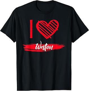 I Love Weston T-Shirt County I Heart Weston T-Shirt