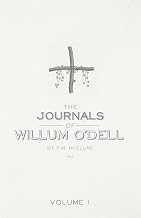The Journals of Willum O'Dell: Give the People What They Want