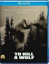 To Kill a Wolf