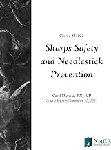 Sharps Safety and Needlestick Prevention