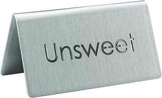 Service Ideas 1C-BF-UNSWEET-MOD Laser Cut Table Tent Sign, Unsweet, 3" Length x 1.5" Width x 1.5" Height, Stainless Steel, Brushed Finish