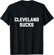 Cleveland Sucks T-Shirt