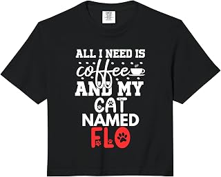Cat Name Flo Gifts All I Need is Coffee Cat Named Flo Comfort Colors Crop Top