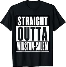 Winston-Salem - Straight Outta Winston-Salem T-Shirt