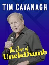 Tim Cavanagh: The Joys of Uncle Dumb