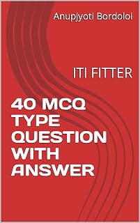 40 MCQ TYPE QUESTION WITH ANSWER: ITI FITTER