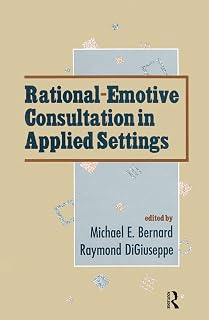Rational-emotive Consultation in Applied Settings (School Psychology Series)