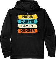 Curtis Surname Proud Family Member Curtis Performance Hoodie
