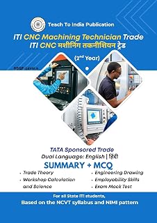 ITI CNC Machining Technician (Second Year) - All in One Master Guide: Dual Language (English | हिंदी) (ITI Books)