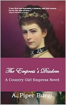 The Empress's Diadem: A Country Girl Novel