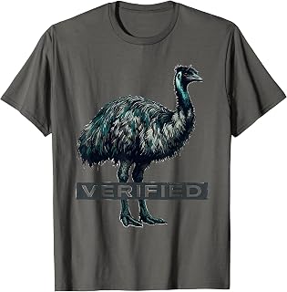Men's Verified Funny Emu Lover Bird Meme Humor T-Shirt