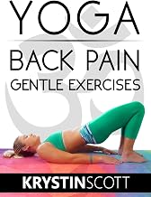 Yoga Back Pain Gentle Exercises - Krystin Scott