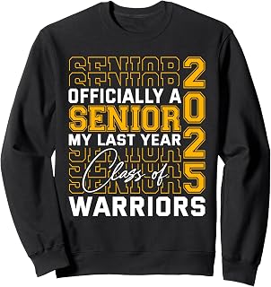 Curtis Warriors Officially a Senior Class of 2025 HS Sweatshirt
