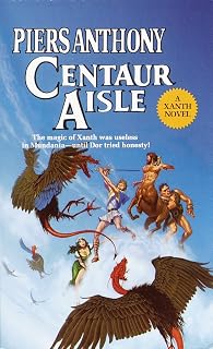 Centaur Aisle (Xanth Book 4)
