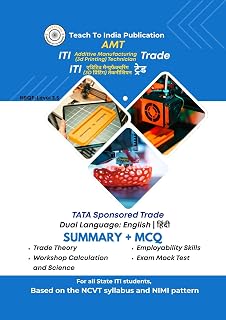 ITI Additive Manufacturing (3D Printing) Technician - All in One Master Guide: Dual Language (English | हिंदी) (ITI Books)